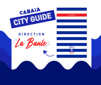 le-cabaia-city-guide-best-of-la-baule