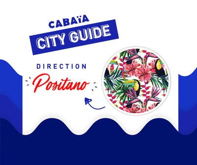 le-cabaia-city-guide-go-positano