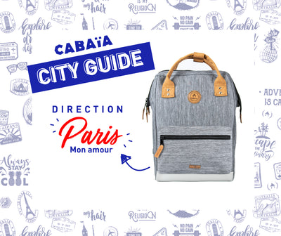 cabaia-city-guide-paris-mon-amour